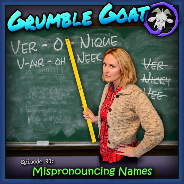Mispronouncing Names